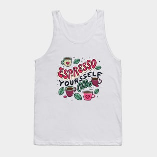 Espresso Yourself Tank Top